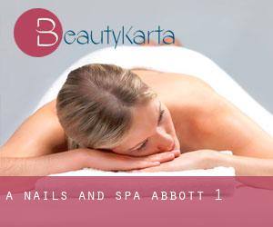 A Nails And Spa (Abbott) #1
