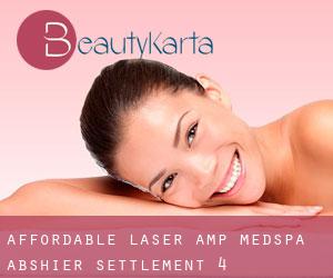 Affordable Laser & Medspa (Abshier Settlement) #4
