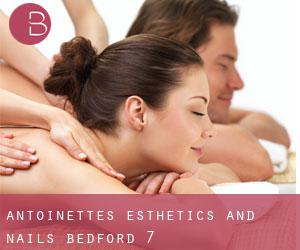 Antoinette's Esthetics and Nails (Bedford) #7