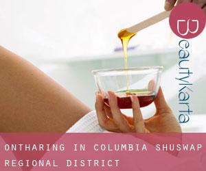 Ontharing in Columbia-Shuswap Regional District